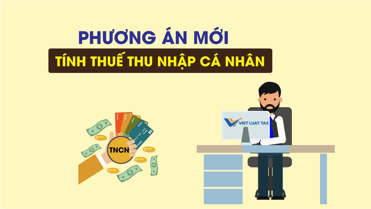 Hướng dẫn chi tiết cách tính thuế thu nhập cá nhân mới nhất