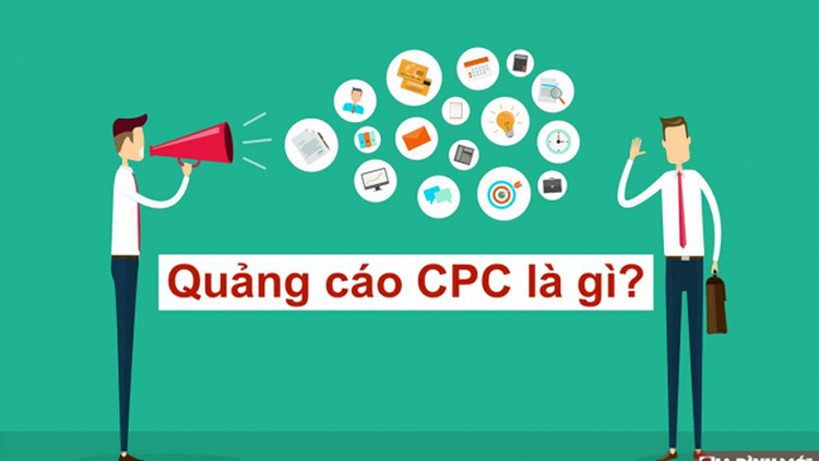 CPC là gì? Tổng hợp kiến thức hữu ích về CPC cho Marketer từ A đến Z