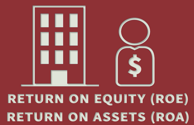 Mối quan hệ và cách phân tích tài chính theo hệ số ROE và ROA