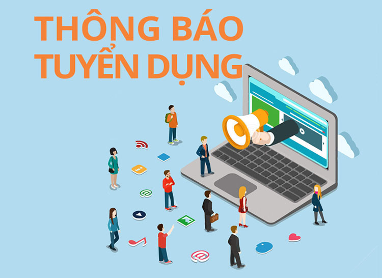 Giải pháp viết mẫu thông báo tuyển dụng nhân sự hấp dẫn, thu hút ứng viên