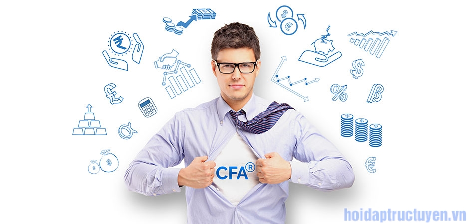 CFA là gì? Học CFA có giúp bạn dễ thành công trong sự nghiệp hay không?