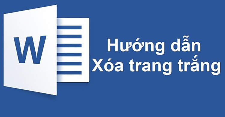 Cách xóa trang trắng trong word là gì