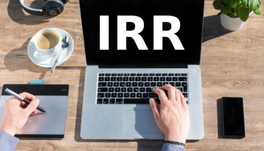 IRR là gì? Vai trò Cơ bản của IRR trong đầu tư kinh doanh