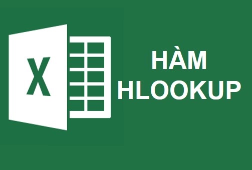 Bật mí bí quyết sử dụng thành thạo hàm Hlookup trong Excel
