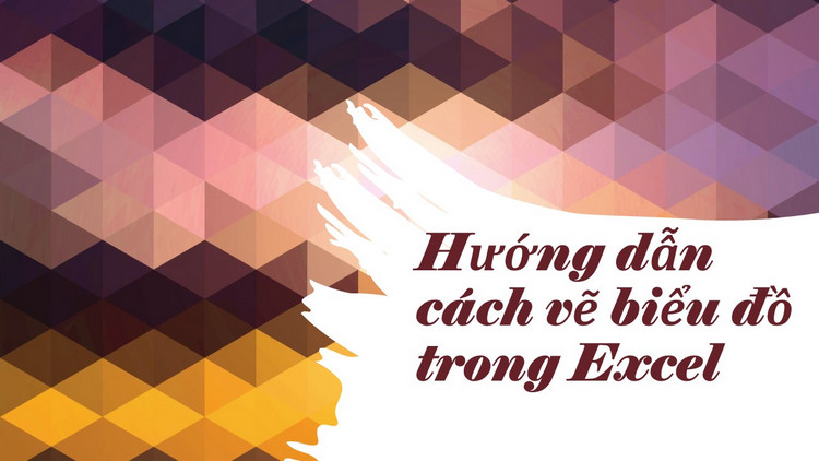 Vẽ biểu đồ trong Excel 4