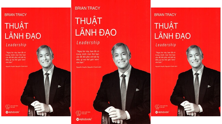 Khám phá cuốn sách “Thuật lãnh đạo” - Kinh nghiệm đắt giá cho nhà lãnh đạo