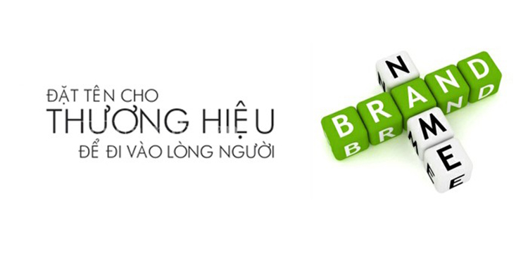 6 điều bạn cần nhớ để đặt tên thương hiệu vừa độc lạ ấn tượng