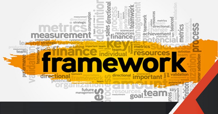 Framework là gì? Tất tần tật thông tin về Framework bạn cần biết