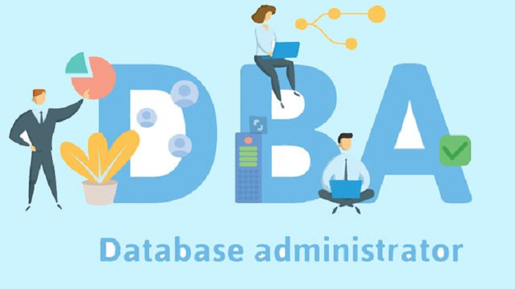DBA là gì? Database Administrator là gì? Muốn làm nghề DBA bắt đầu từ đâu?