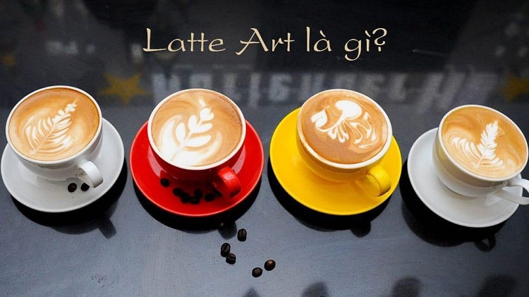 Latte Art là gì? Kỹ thuật Latte Art cơ bản dành cho Barista