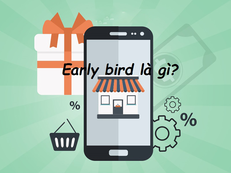 Early bird là gì? Early bird có hữu ích trong kinh doanh nhà hàng - khách sạn